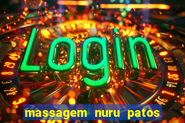 massagem nuru patos de minas